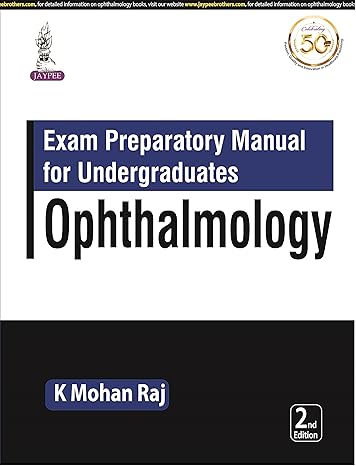 Exam Preparatory Manual for Undergraduates Ophthalmology